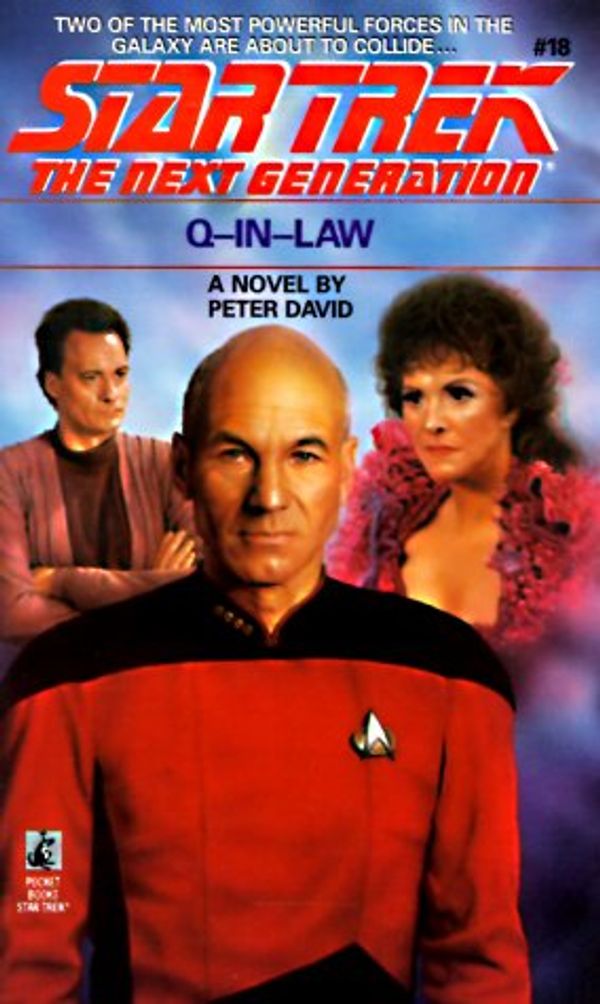 Cover Art for 9780671733896, Q-In-Law (Star Trek the Next Generation, No 18) by Peter David