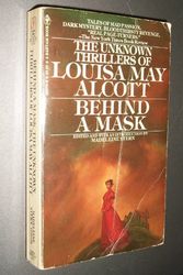 Cover Art for 9780553025750, Behind a mask by Louisa May Alcott