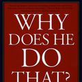 Cover Art for 9781101220733, Why Does He Do That? by Lundy Bancroft