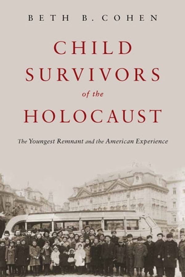 Cover Art for 9780813584980, Child Survivors of the Holocaust by Unknown