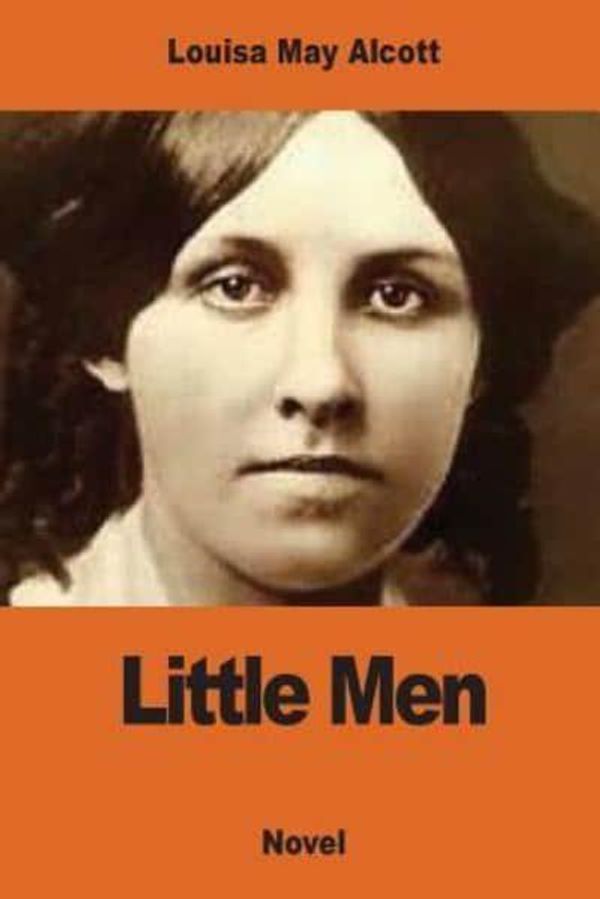 Cover Art for 9781540748324, Little Men by Louisa May Alcott