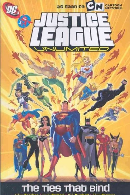 Cover Art for 9781401216917, Justice League Unlimited: The Ties That Bind by Paul D. Storrie