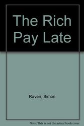Cover Art for 9780825304156, The Rich Pay Late by Simon Raven
