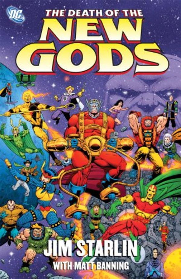 Cover Art for 9781401218393, Death Of The New Gods by Jim Starlin