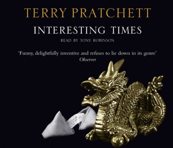 Cover Art for 8601300318752, Interesting Times by Terry Pratchett, Tony Robinson