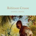 Cover Art for 9781509842896, Robinson CrusoeMacmillan Collector's Library by Daniel Defoe