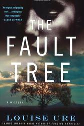 Cover Art for 9780312545222, The Fault Tree by Louise Ure