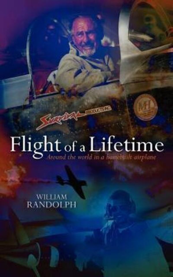 Cover Art for 9780615524795, Flight of a Lifetime by William Randolph