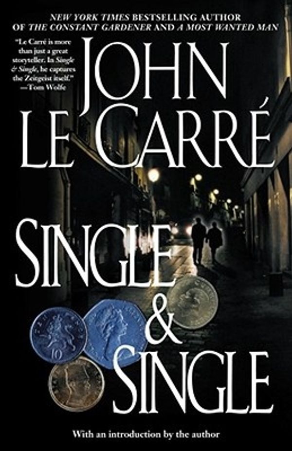 Cover Art for 9780743458061, Single & Single by Le Carre, John