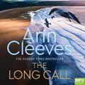 Cover Art for 9781529031065, The Long Call by Ann Cleeves