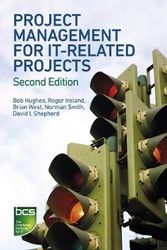 Cover Art for 9781780171180, Project Management for IT-related Projects by Bob Hughes