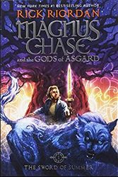 Cover Art for 9781484760369, Magnus Chase & the Gods of Asgard 01 The Sword of Summer by Rick Riordan