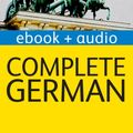 Cover Art for 9781444130270, Complete German (Learn German with Teach Yourself) by Paul Coggle