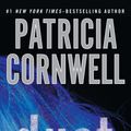 Cover Art for 9781101636428, Dust by Patricia Cornwell