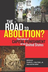 Cover Art for 9780814762189, The Road to Abolition? by Jr. OgletreeAustin Sarat
