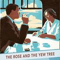 Cover Art for B00HTW2MD0, The Rose and the Yew Tree: A Mary Westmacott Novel by Christie writing as Mary Westmacott, Agatha
