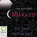 Cover Art for 9781742677491, Marked by P. C. Cast, Kristin Cast