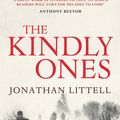 Cover Art for 9780099513148, The Kindly Ones by Jonathan Littell
