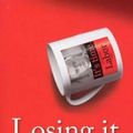 Cover Art for 9780330422161, Losing it by Annabel Crabb