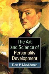 Cover Art for 9781462519958, The Art and Science of Personality Development by Dan P. McAdams
