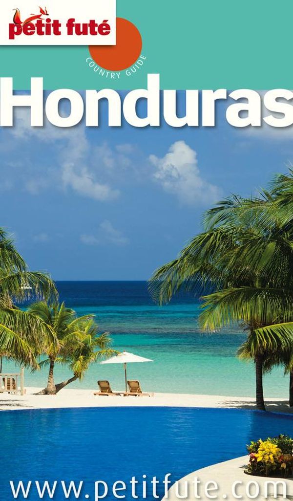Cover Art for 9782746965607, Honduras (avec cartes et avis des lecteurs) by Collectif, Dominique Auzias, Jean-Paul Labourdette