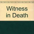 Cover Art for 9780753178874, Witness in Death by Robb, J.D.