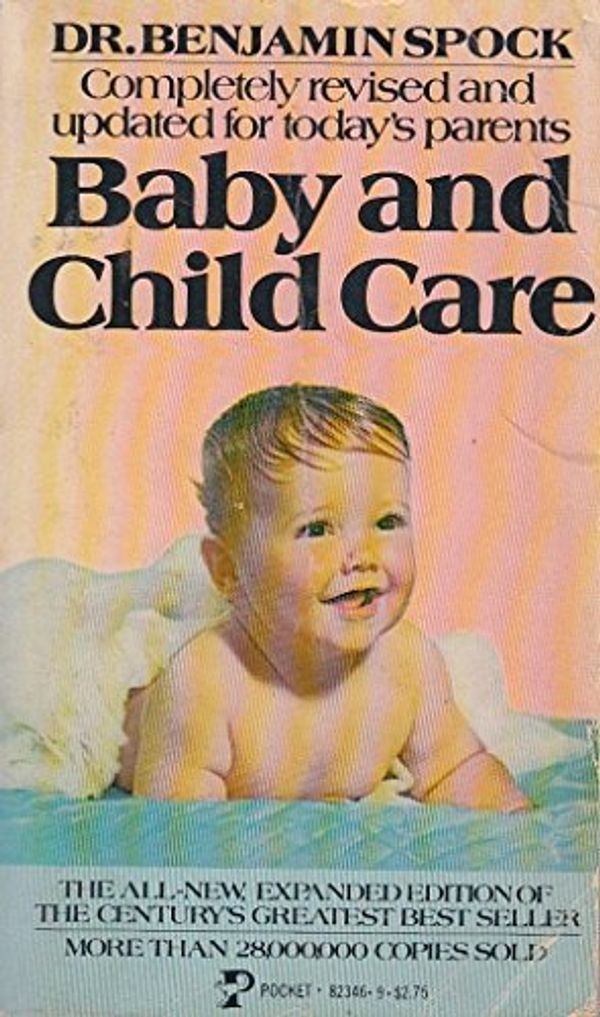 Cover Art for 9780671823467, Baby Child Care by Benjamin Spock