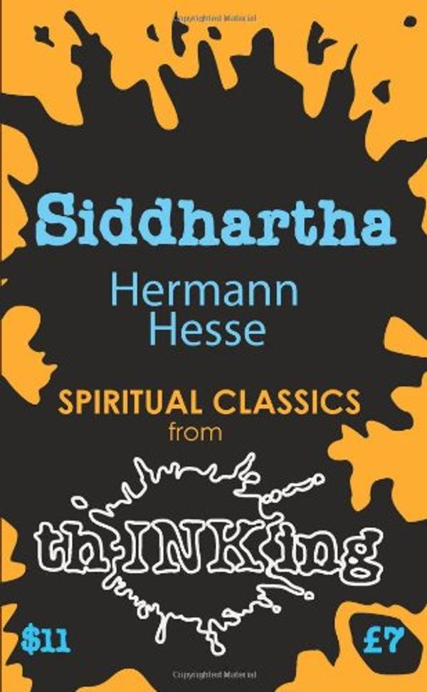 Cover Art for 9781907590085, Siddhartha (ThINKing Classics) by Hermann Hesse, Robbie McCallum