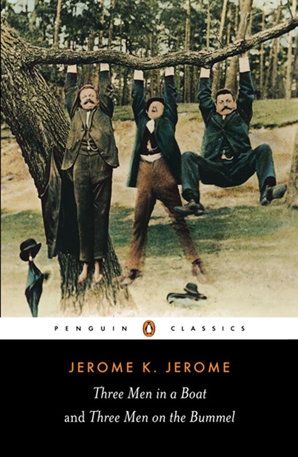 Cover Art for 9780141394459, Three Men in a Boat and Three Men on the Bummel by Jerome K. Jerome