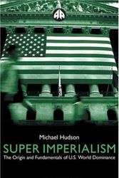 Cover Art for 9780745319902, Super Imperialism by Michael Hudson