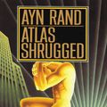 Cover Art for 9780525934189, Atlas Shrugged by Ayn Rand