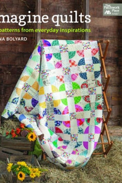 Cover Art for 9781604684094, Imagine Quilts by Dana R Bolyard