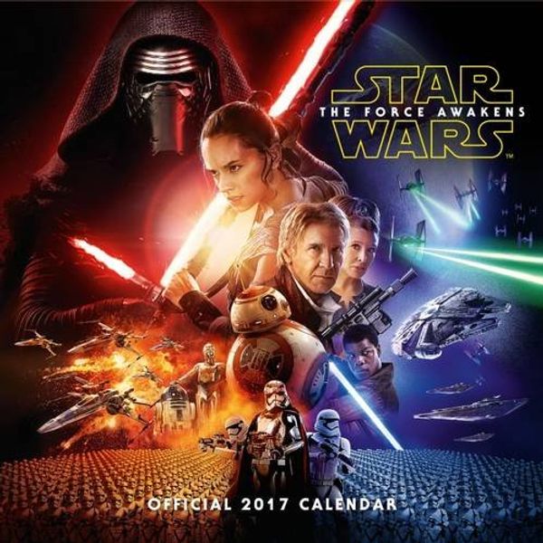 Cover Art for 9781785492433, 2017 Star Wars Episode 7 Square Calendar by Danilo