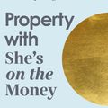 Cover Art for 9780143778776, Property with She's on the Money by Victoria Devine