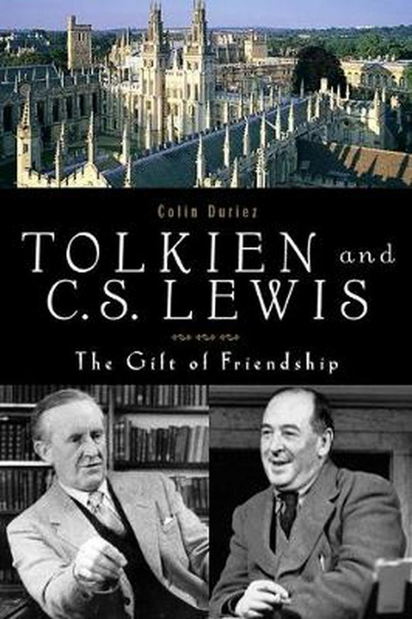 Cover Art for 9781587680267, Tolkien and the C. S. Lewis by Colin Duriez