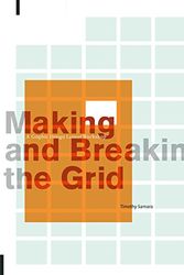 Cover Art for 9781592531257, Making and Breaking the Grid by Timothy Samara