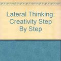 Cover Art for 9780706233070, Lateral Thinking by Edward De Bono
