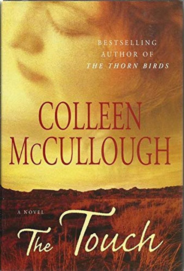 Cover Art for 9780739439364, The Touch by Colleen Mccullough