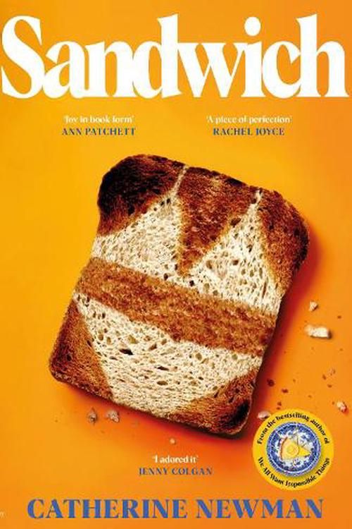 Cover Art for 9780857529930, Sandwich: From the much-loved author of We All Want Impossible Things by Catherine Newman