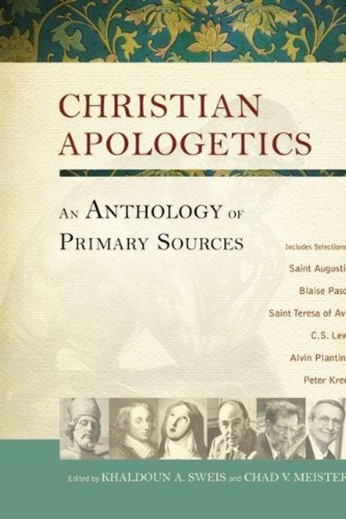 Cover Art for 9780310325338, Christian Apologetics: An Anthology of Primary Sources by Zondervan