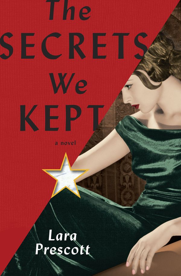Cover Art for 9780525656159, The Secrets We Kept by Lara Prescott