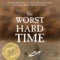 Cover Art for 9781400102204, The Worst Hard Time by Timothy Egan