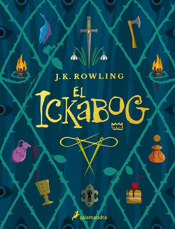 Cover Art for 9786073197748, El Ickabog / The Ickabog (Spanish Edition) by J.k. Rowling