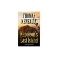 Cover Art for 9781410495914, Napoleon's Last Island by Thomas Keneally