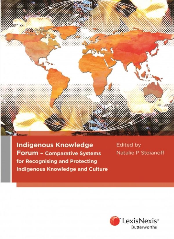 Cover Art for 9780409340662, Indigenous Knowledge Forum by N Stoianoff