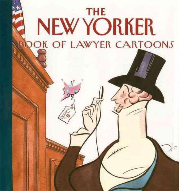 Cover Art for 9780679430681, The New Yorker Book of Lawyer Cartoons by The New Yorker Magazine