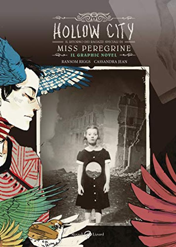 Cover Art for 9788817109857, Hollow City. Il ritorno dei ragazzi speciali di Miss Peregrine by Riggs, Ransom, Cassandra, Jean