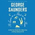 Cover Art for B08SJM14K3, A Swim in a Pond in the Rain by George Saunders