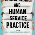 Cover Art for 9780170446860, The Road to Social Work & Human Service Practice by Lesley Chenoweth, Donna McAuliffe