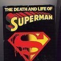 Cover Art for 9780593035610, The Death and Life of Superman by Roger Stern
